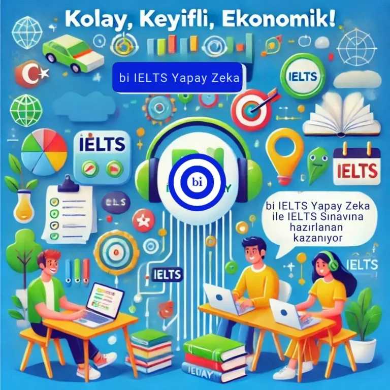 bi IELTS Yapay Zeka ile IELTS Sinavina hazirlanan kazaniyor 2