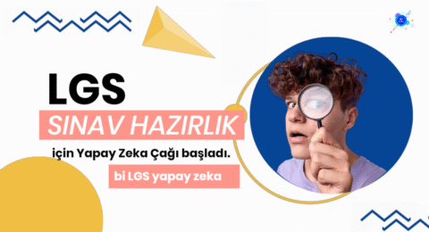 biLGS yapay zeka LGS Sınav Hazırlık
