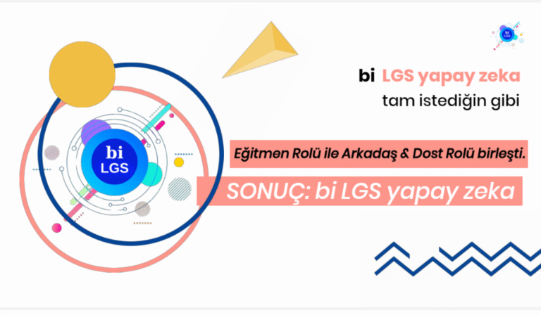 biLGS yapay zeka LGS Sinav Hazirlik..