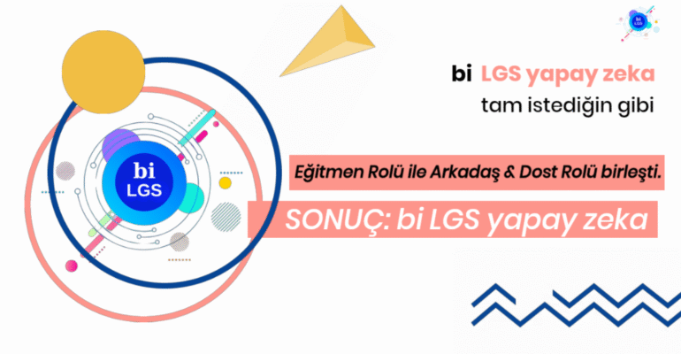 biLGS yapay zeka LGS Sınav Hazırlık..