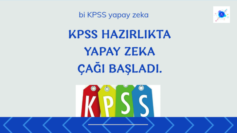 biKPSS yapay zeka KPSS Sinav Hazirlik..