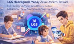 LGS Hazırlığında Yapay Zeka Dönemi Başladı