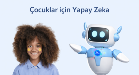 Çocuklar için yapay zeka